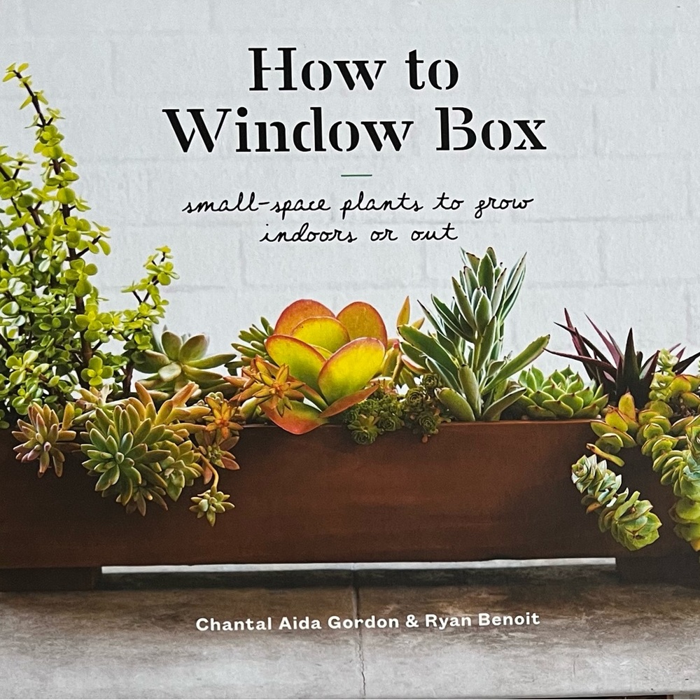 How to Window Box : Small-Space Plants to Grow Indoors or Out